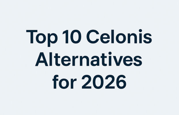 أفضل 10 بدائل لـ Celonis لعام 2026: الدليل الكامل لذكاء العمليات الحديثة